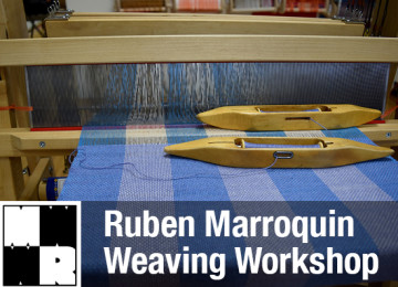 Ruben Marroquin Weaving Workshop